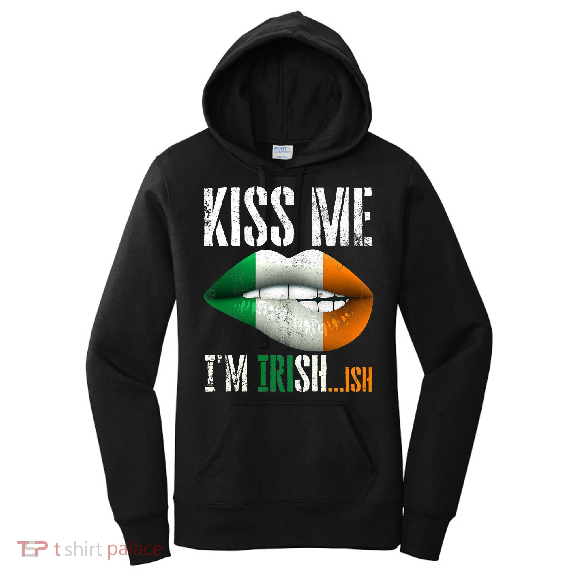 Kiss Me I'm Irish Ish With Lip And Flag St Patrick Day Women's Hoodie