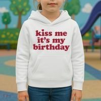 Kiss Me ItS My Birthday Birthday Gift Kids Hoodie thumb 3