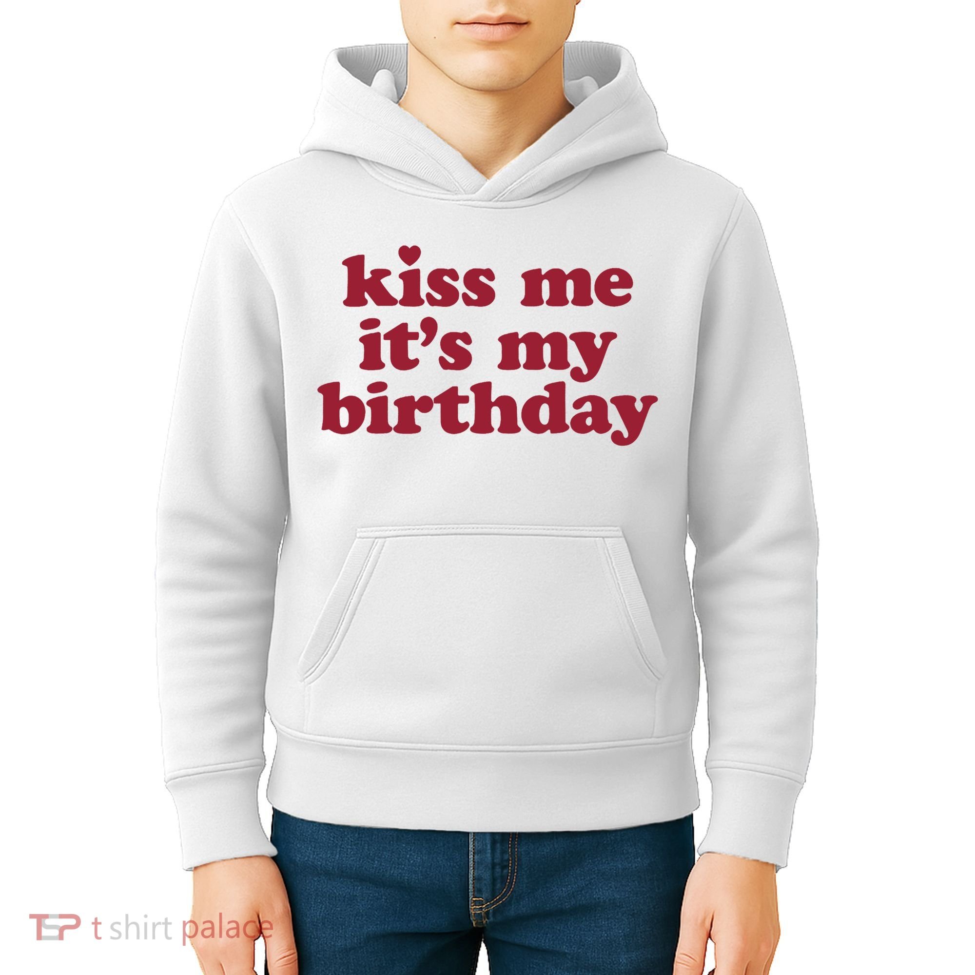 Kiss Me ItS My Birthday Birthday Gift Kids Hoodie