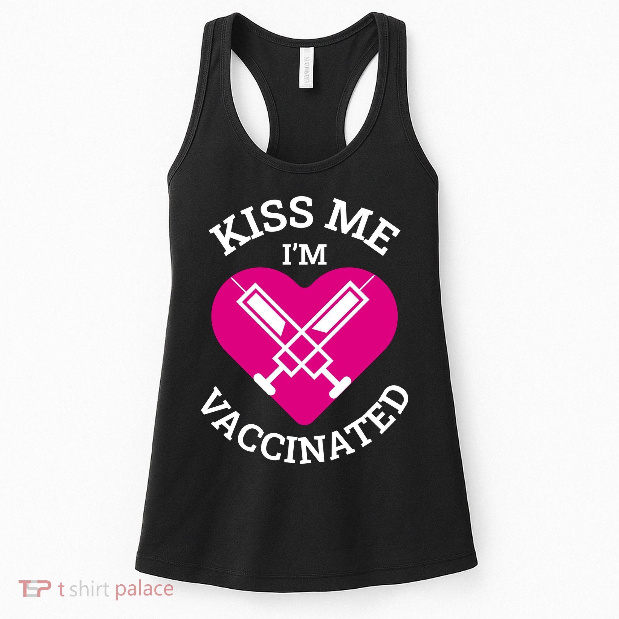 Kiss Me I'm Vaccinated Women's Tank Top