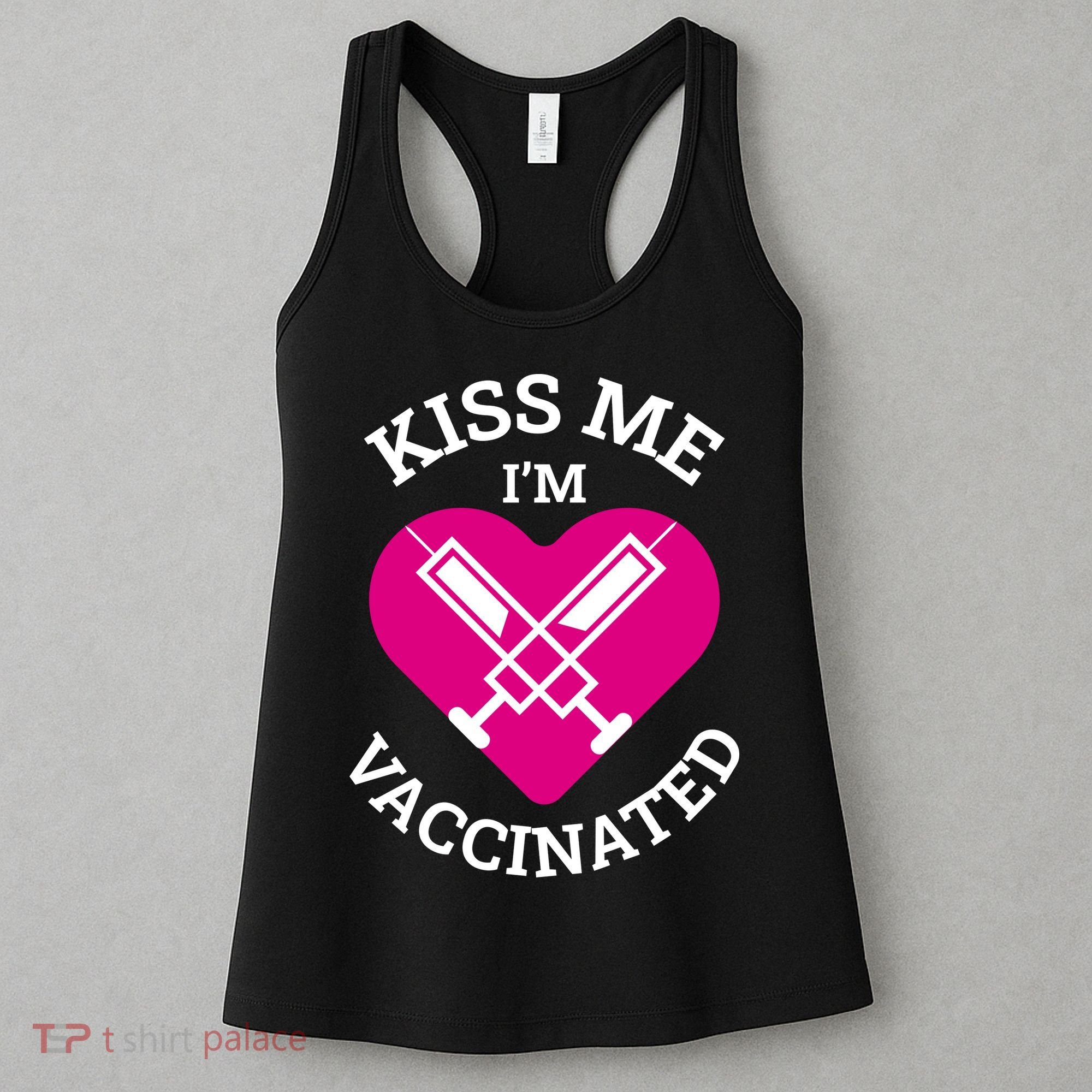 Kiss Me I'm Vaccinated Women's Tank Top