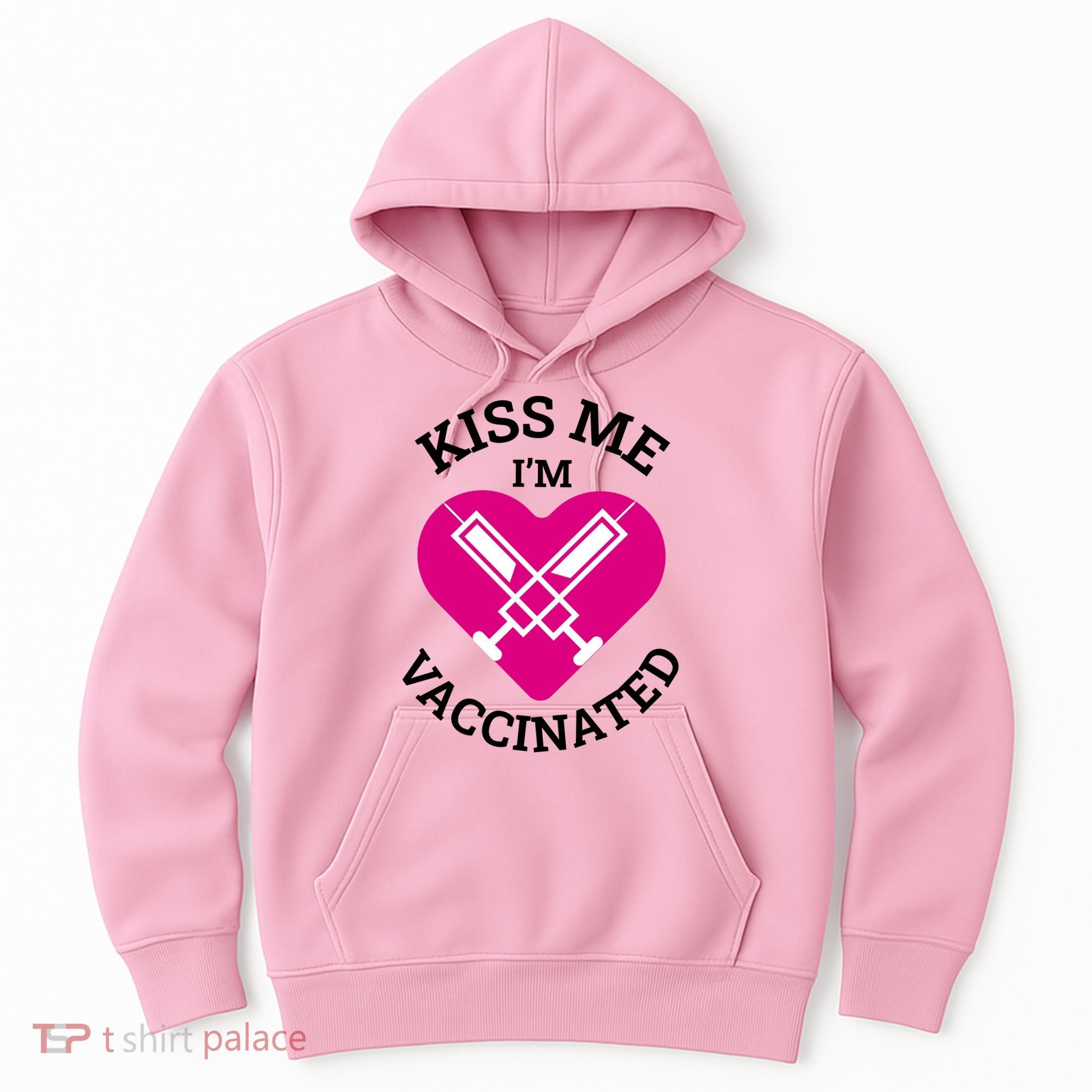 Kiss Me I'm Vaccinated Hoodie