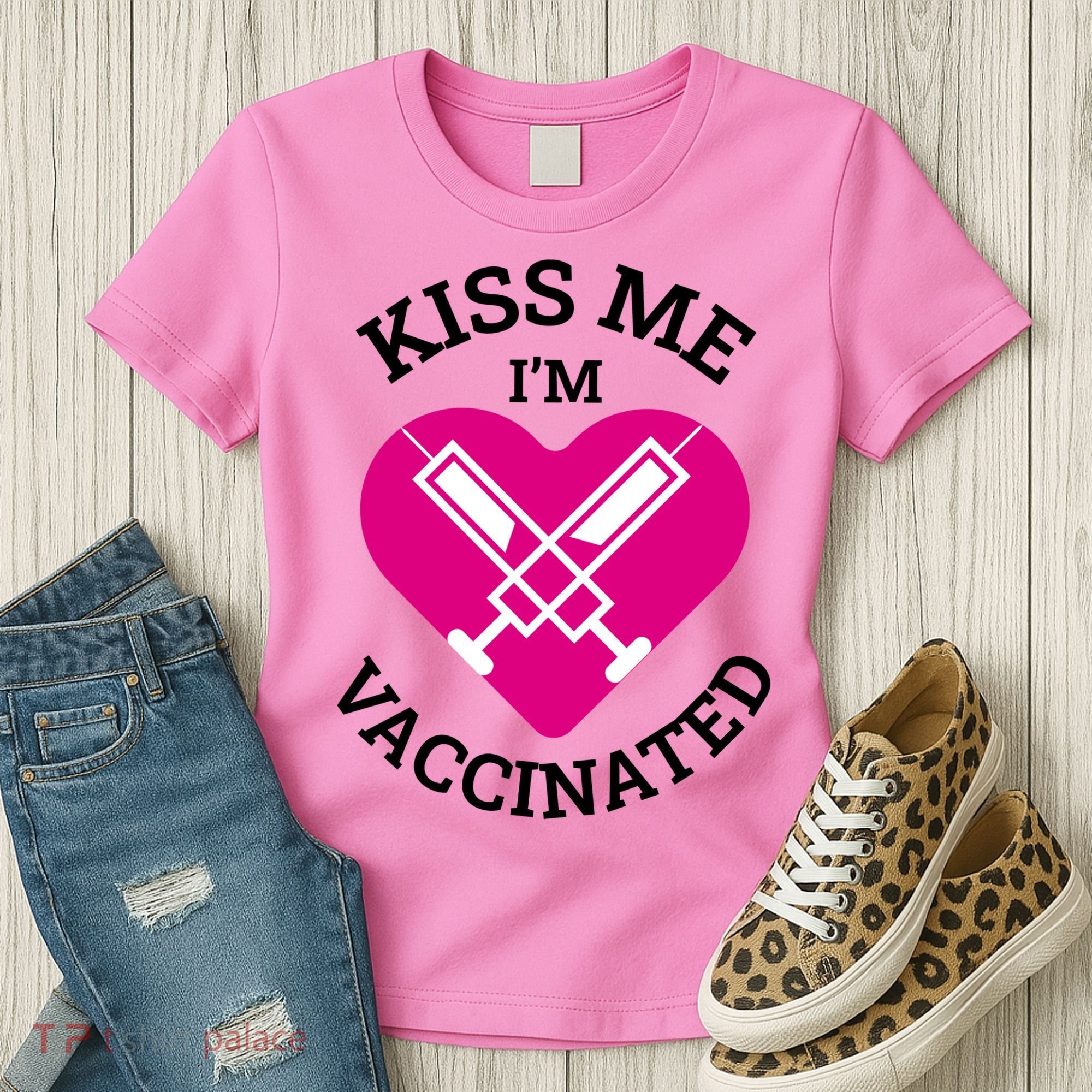Kiss Me I'm Vaccinated Women's T-Shirt