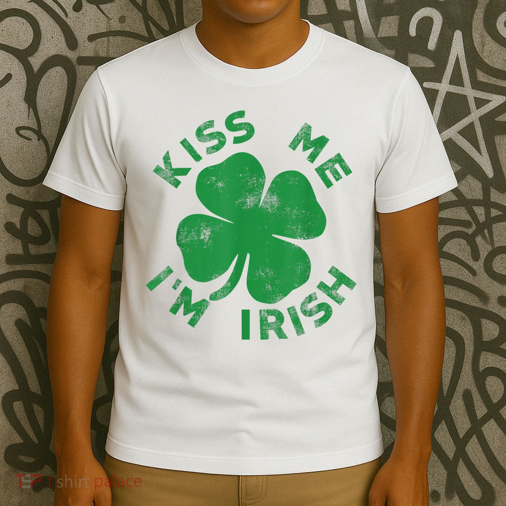 Kiss Me I'm Irish Funny Saint Patrick Day T-Shirt
