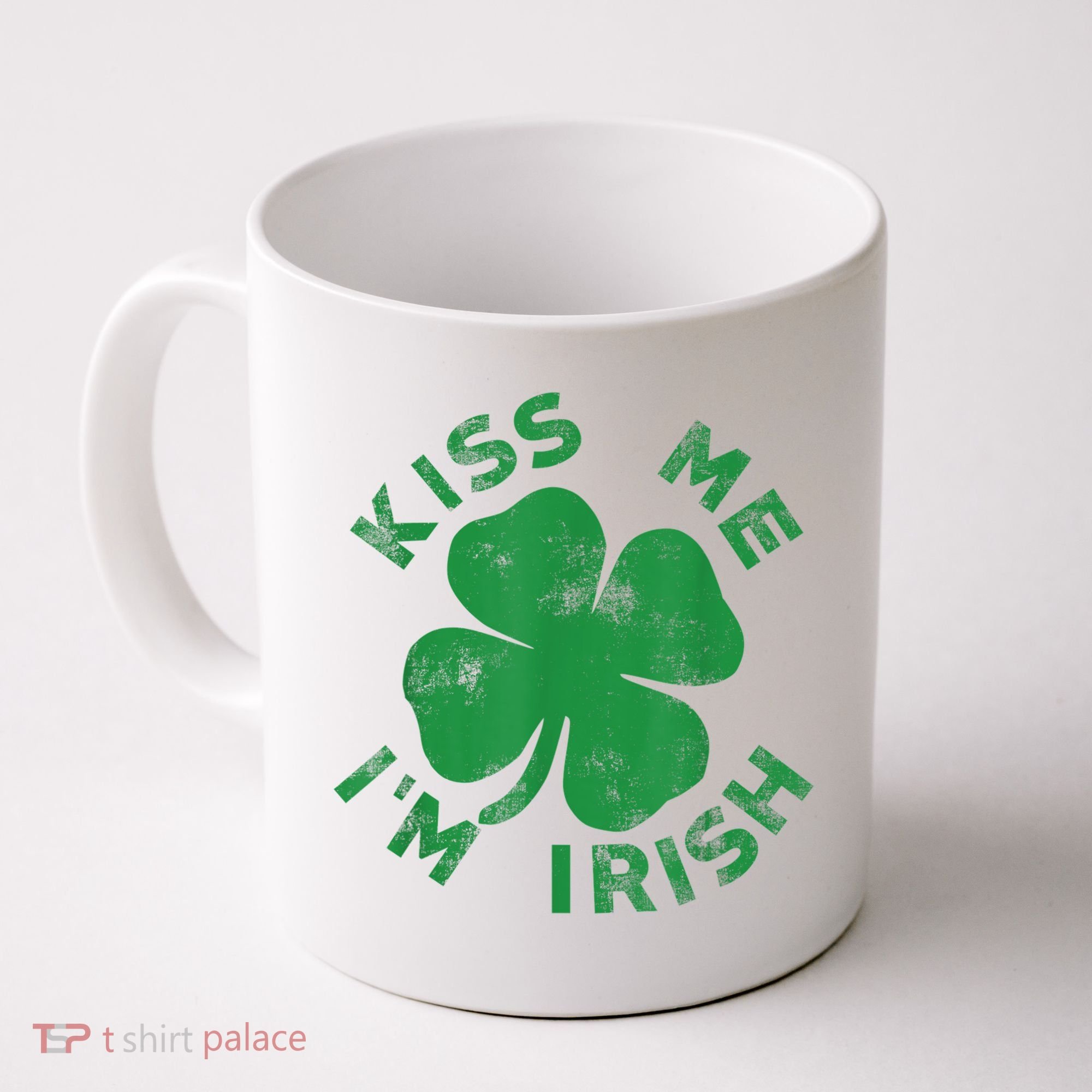 Kiss Me I'm Irish Funny Saint Patrick Day Coffee Mug