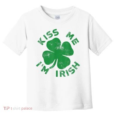 Kiss Me I'm Irish Funny Saint Patrick Day Toddler T-Shirt