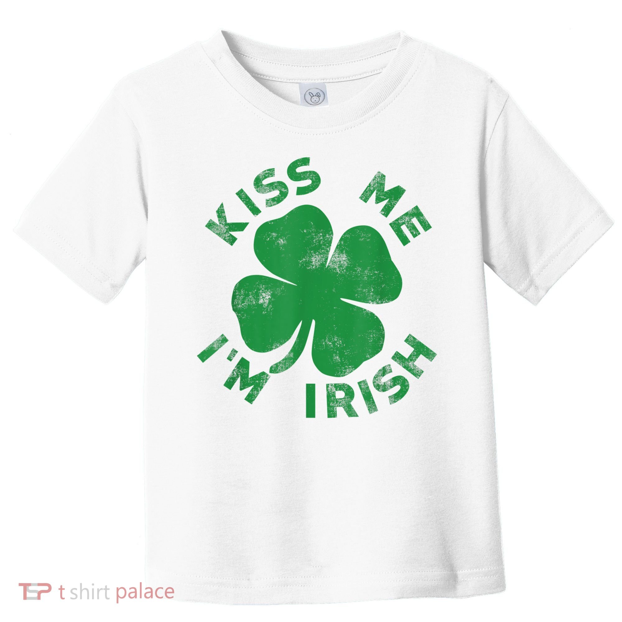 Kiss Me I'm Irish Funny Saint Patrick Day Toddler T-Shirt