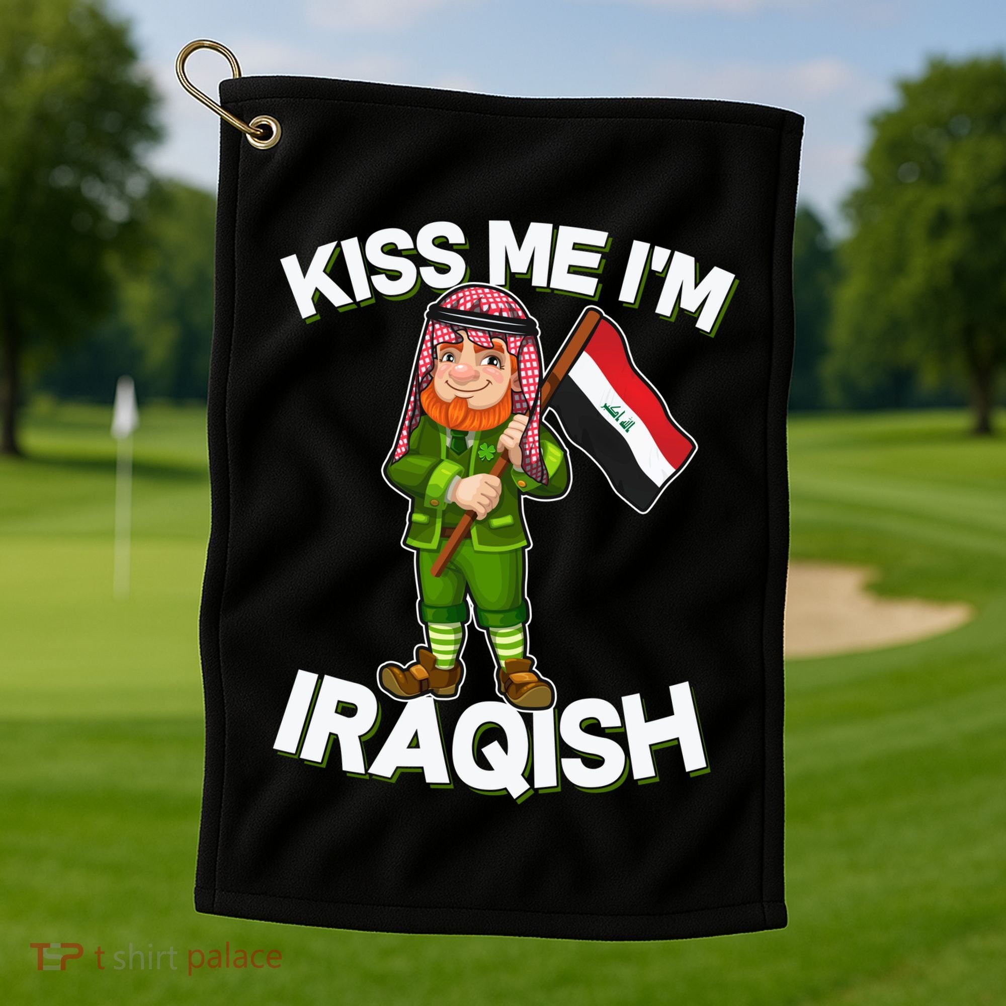 Kiss Me I'm Iraqish Golf Towel