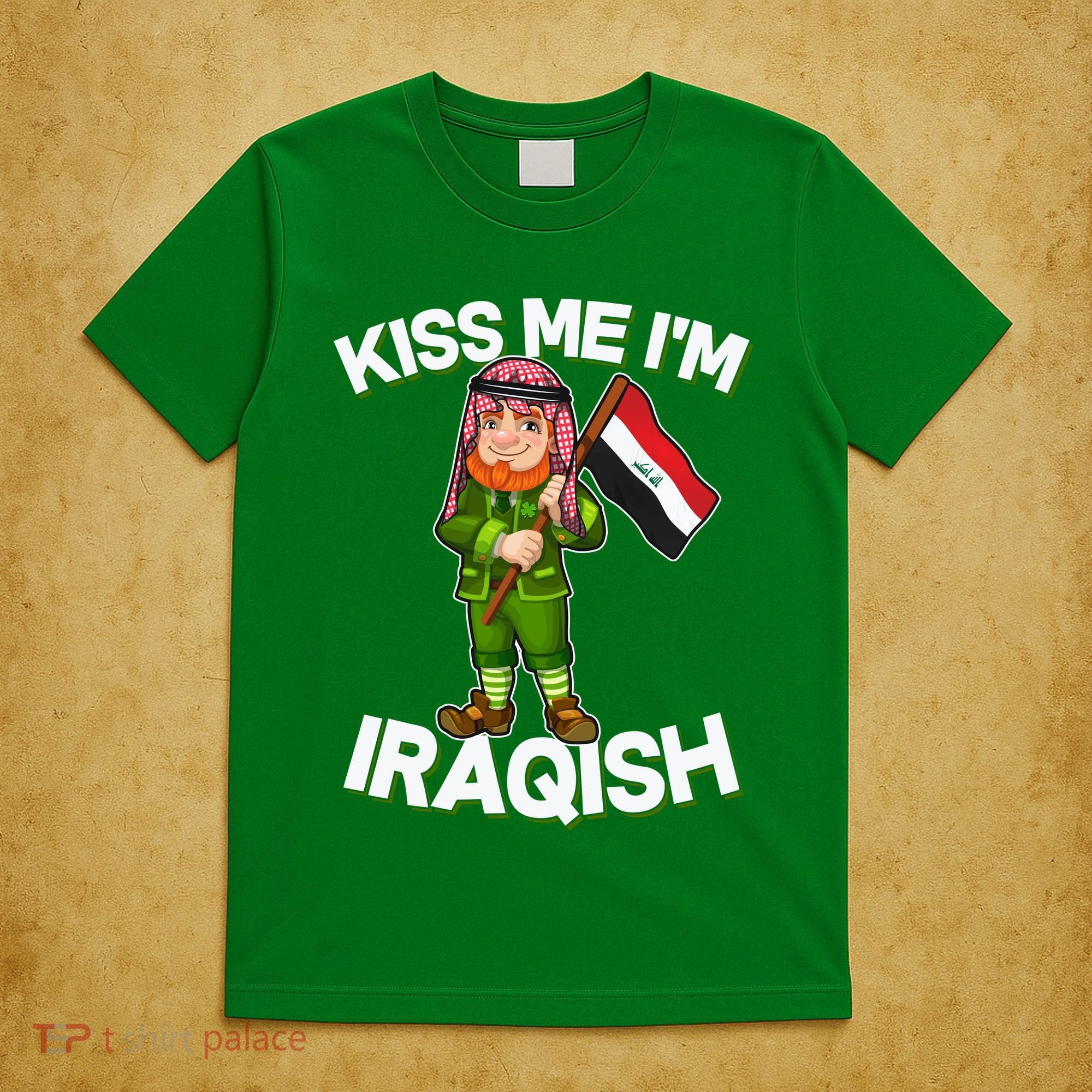 Kiss Me I'm Iraqish T-Shirt