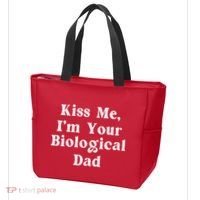 Kiss Me Im Your Biological Dad Funny Daddy Gift Tote Bag thumb 3