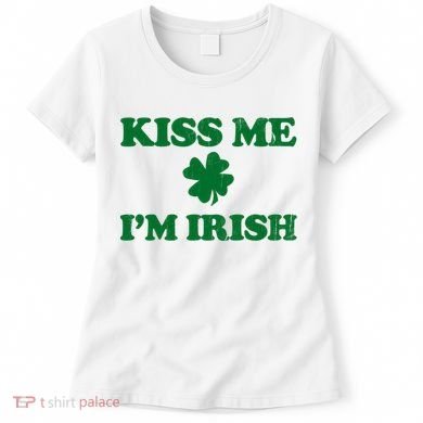 Kiss Me Im Irish St Patricks Day Women's T-Shirt
