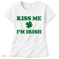 Kiss Me Im Irish St Patricks Day Women's T-Shirt thumb 0