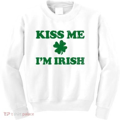 Kiss Me Im Irish St Patricks Day Kids Sweatshirt