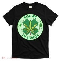 Kiss Me I'm Highrish St Patrick's Day Weed Stoner T-Shirt thumb 0