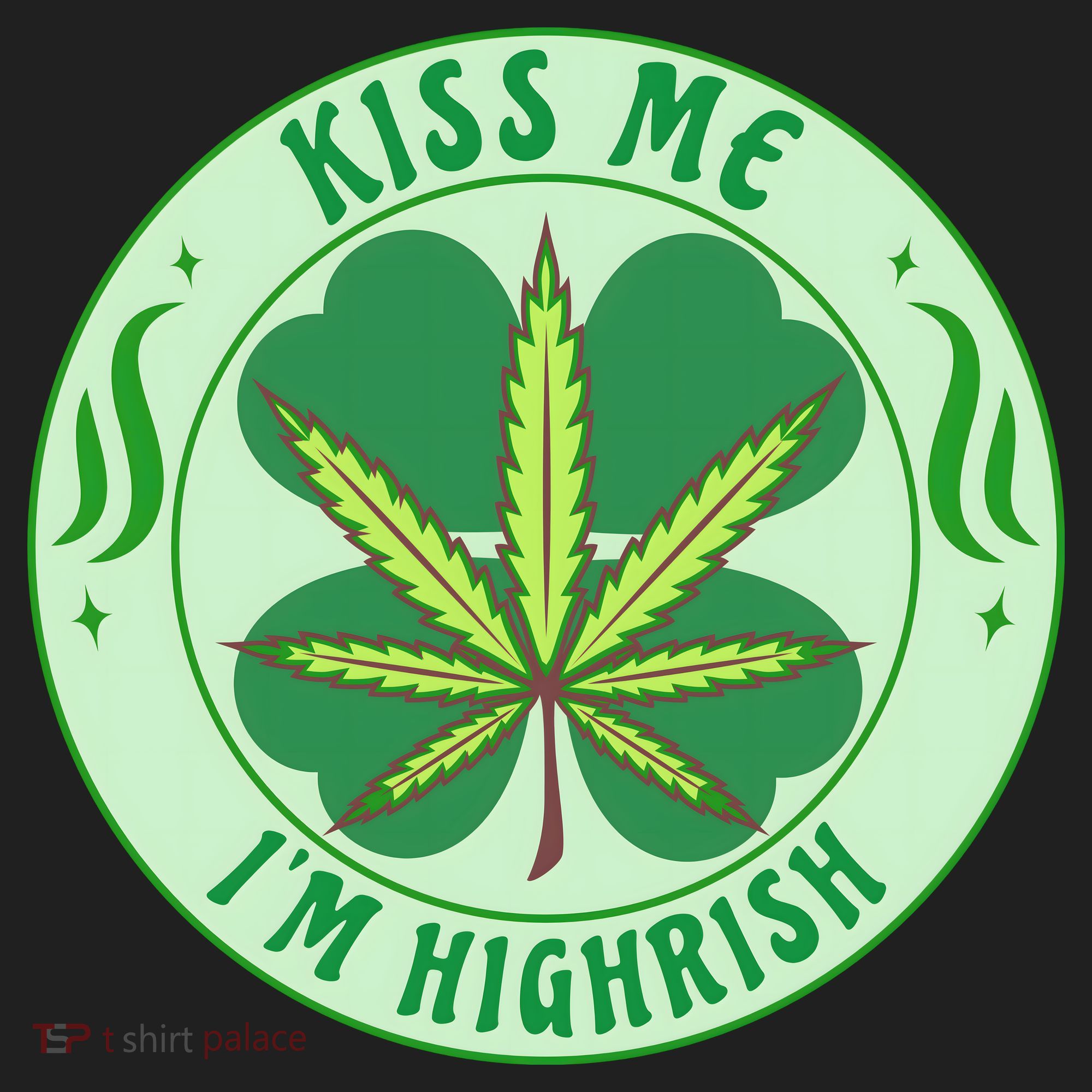 Kiss Me I'm Highrish St Patrick's Day Weed Stoner Hat