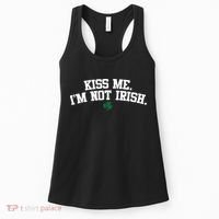 Kiss Me I'm Not Irish St Patricks Day Gifts Shamrock Women's Tank Top thumb 0