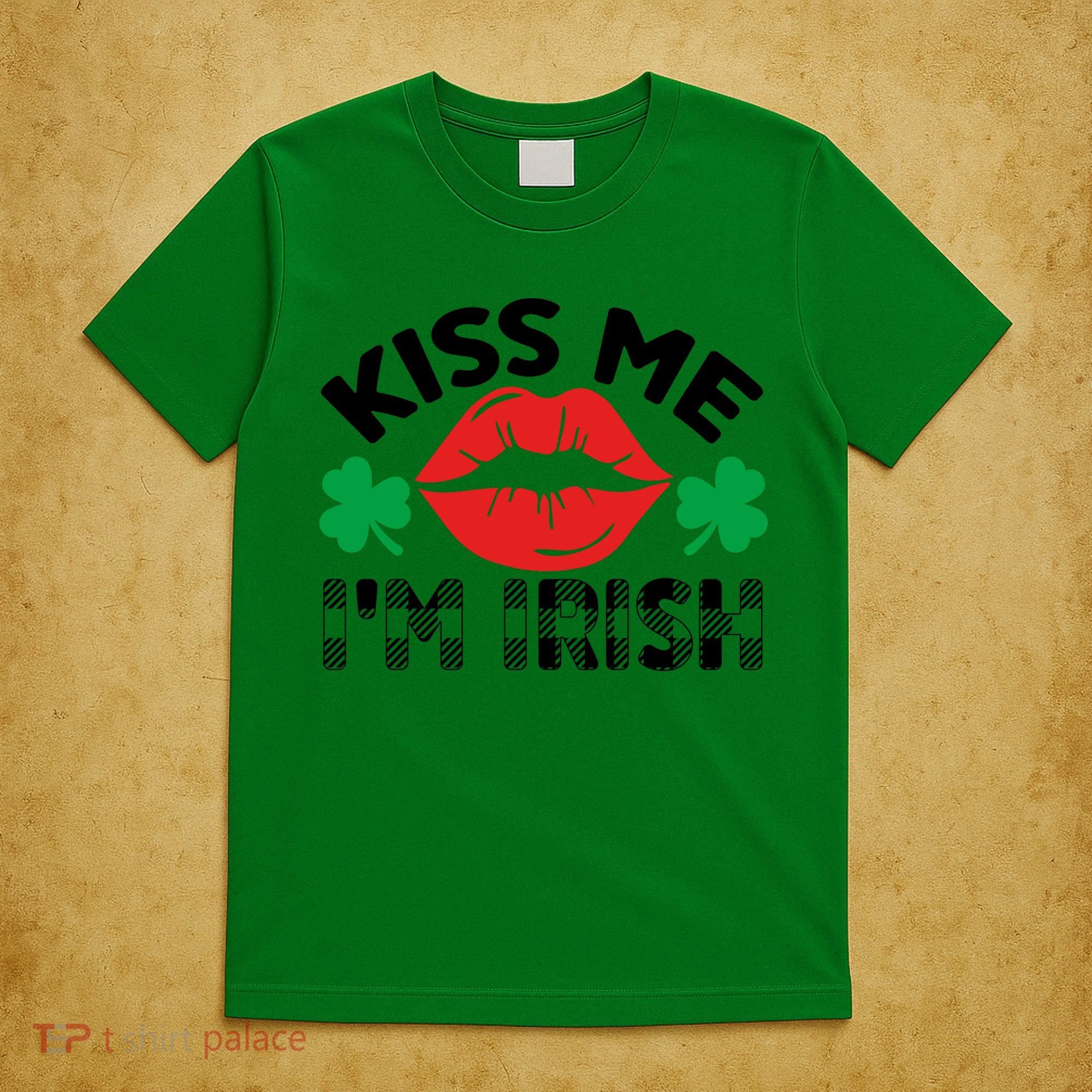 Kiss Me I'm Irish Funny St Patricks Day T-Shirt