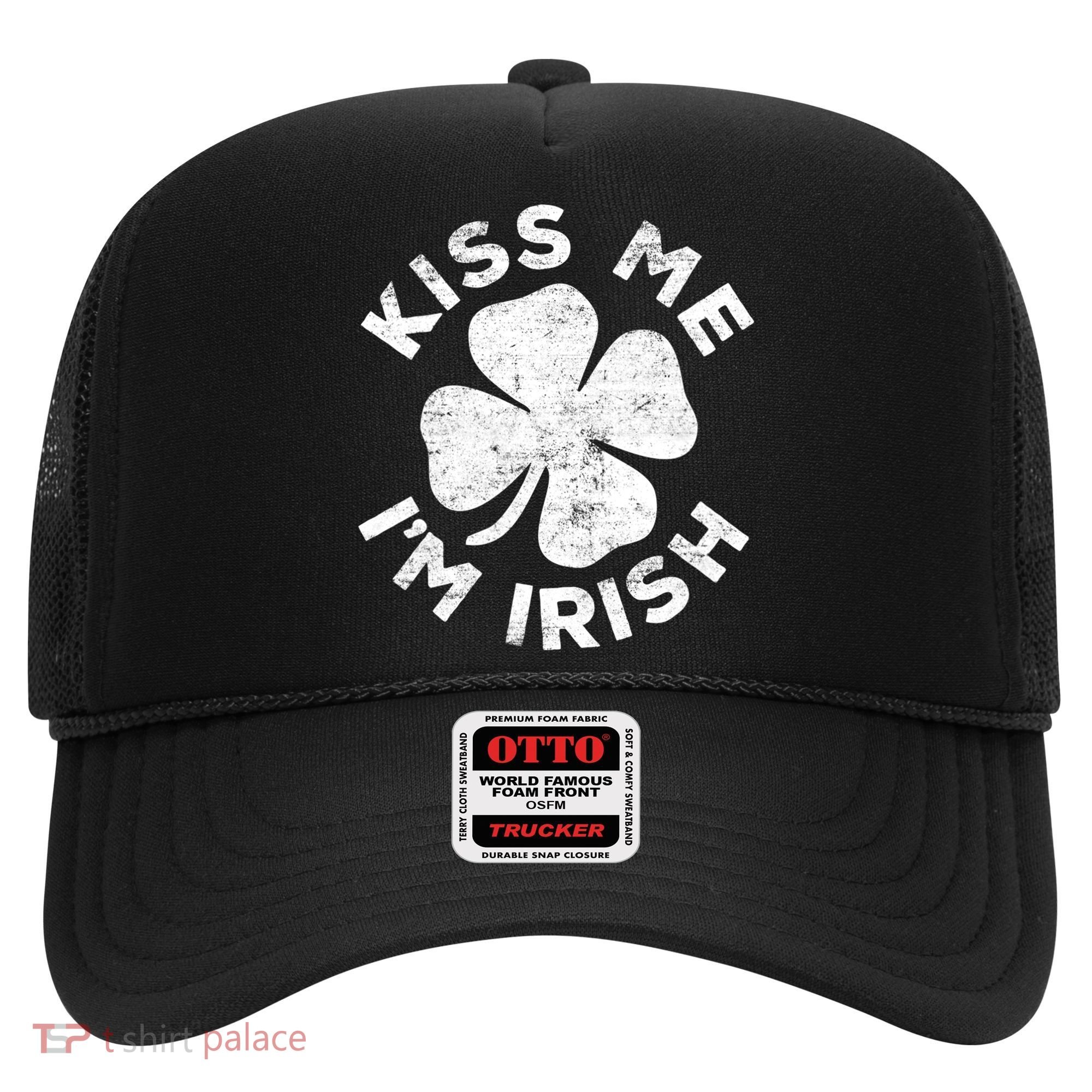 Kiss Me I'm Irish TShirt Saint Patrick Day Shirt Hat