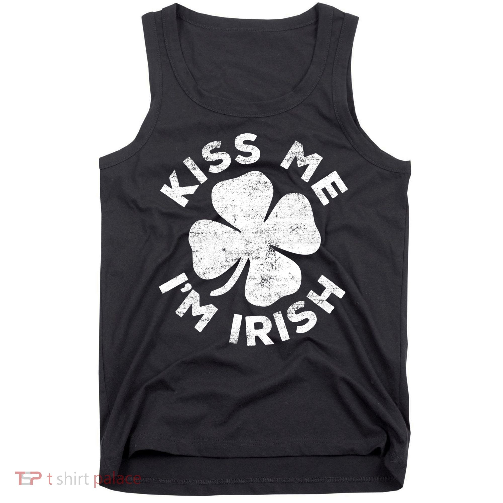 Kiss Me I'm Irish TShirt Saint Patrick Day Shirt Tank Top