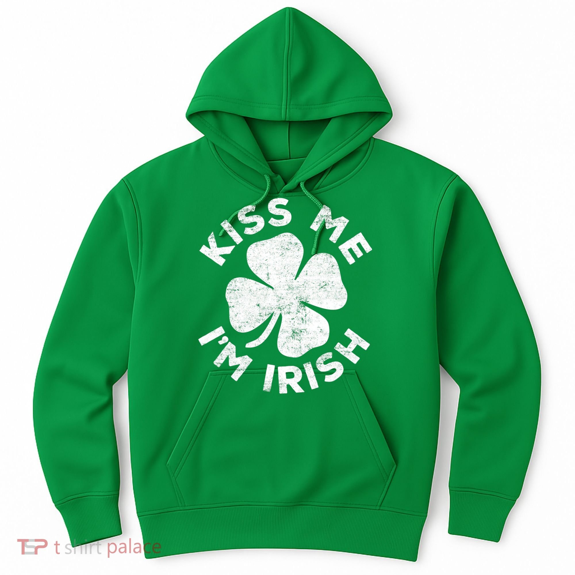 Kiss Me I'm Irish TShirt Saint Patrick Day Shirt Hoodie