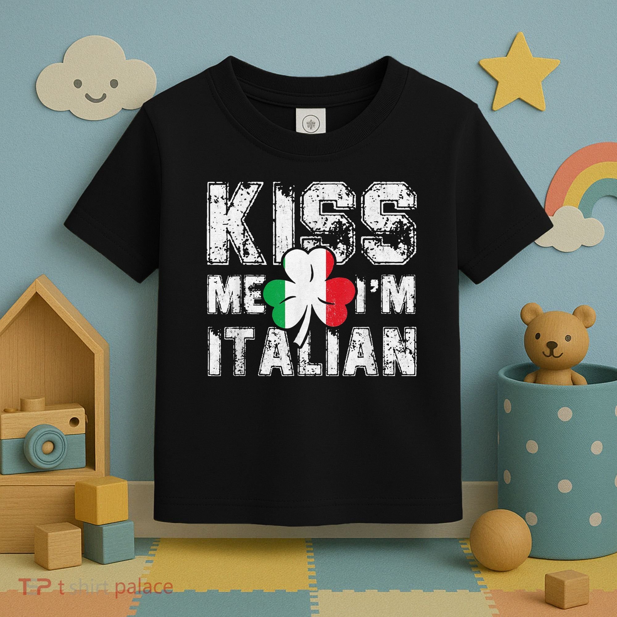 Kiss Me I'm Italian Shirt Great Saint Patrick's Day Toddler T-Shirt