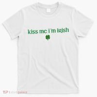 Kiss Me IM Irish T-Shirt thumb 0
