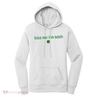 Kiss Me IM Irish Women's Hoodie
