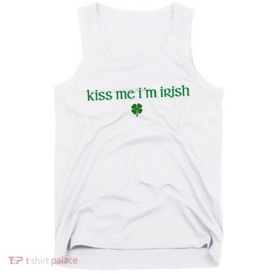 Kiss Me IM Irish Tank Top