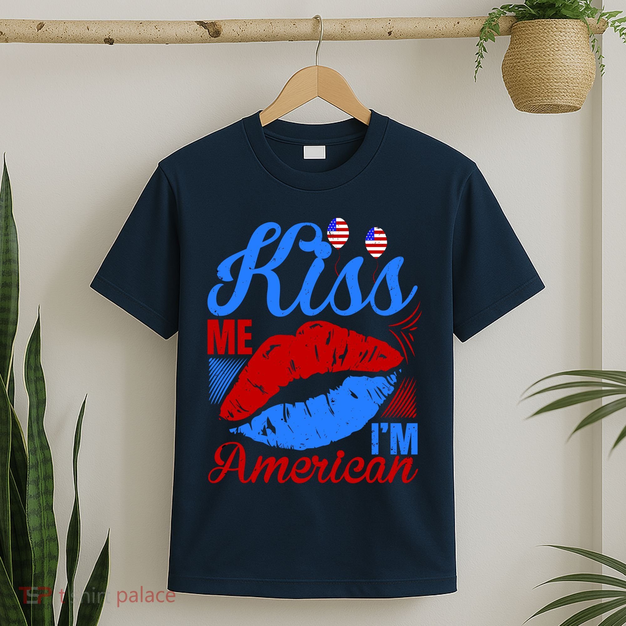 Kiss Me Im American T-Shirt