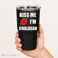 Kiss Me Im Chaldean Tumbler thumb 2