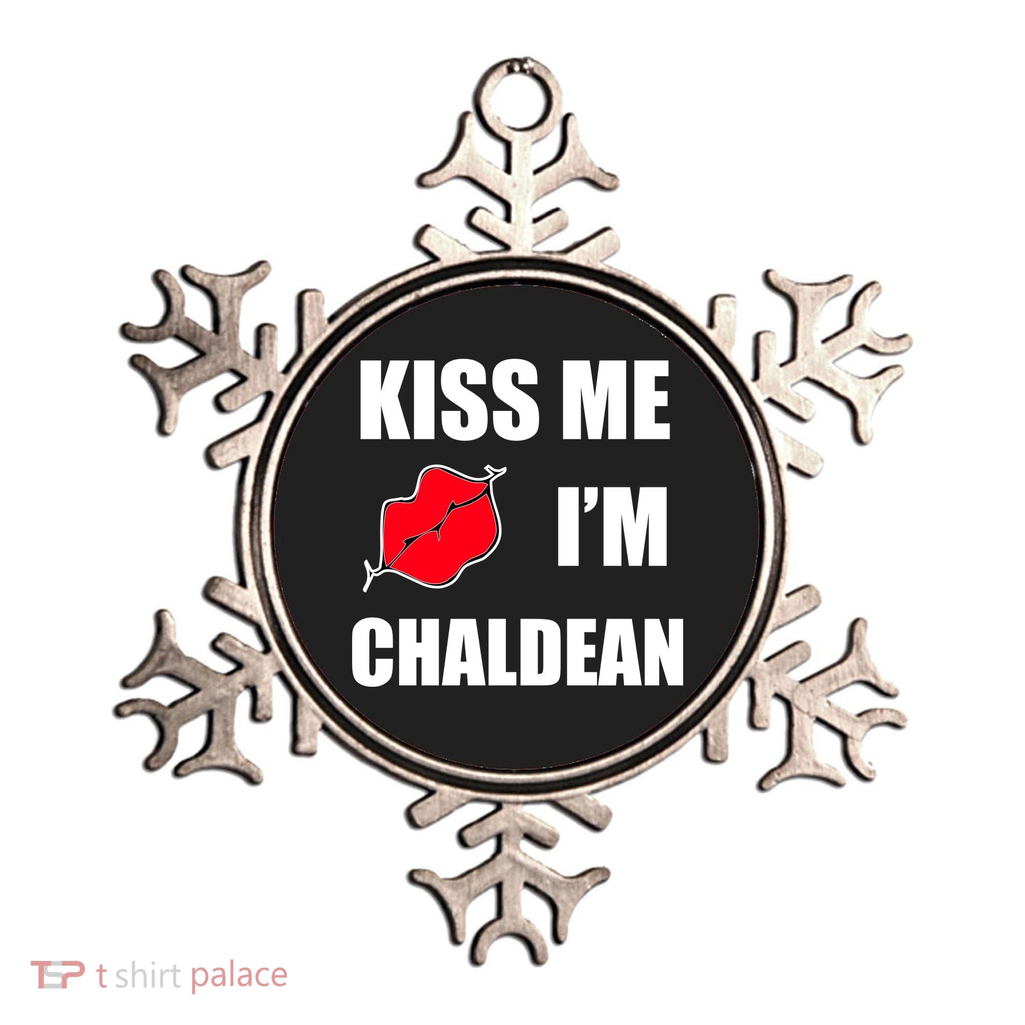 Kiss Me Im Chaldean Ornament