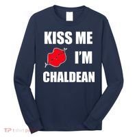 Kiss Me Im Chaldean Long Sleeve Shirt thumb 0