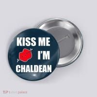 Kiss Me Im Chaldean Button thumb 0