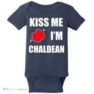 Kiss Me Im Chaldean Baby Bodysuit