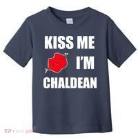 Kiss Me Im Chaldean Toddler T-Shirt thumb 0