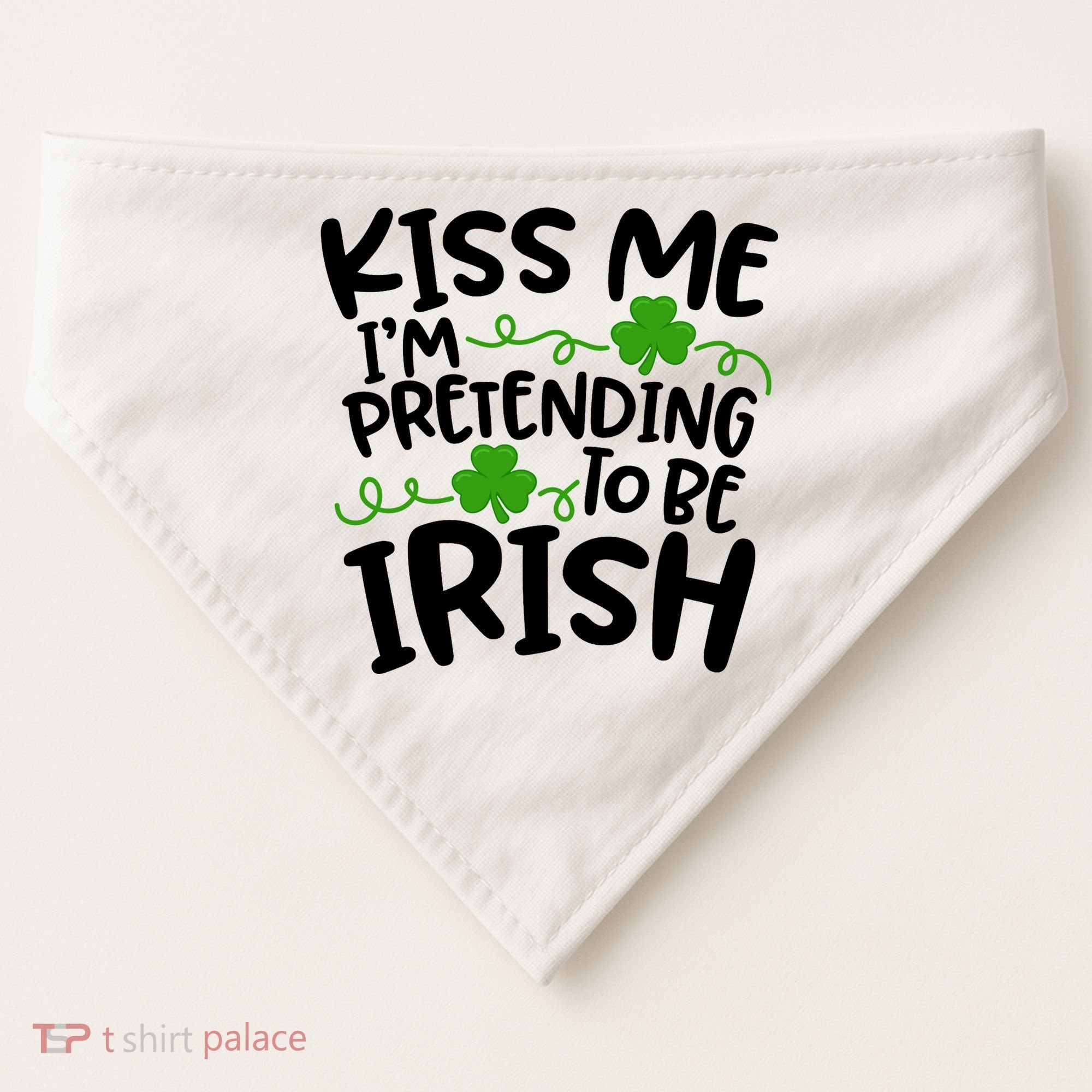 Kiss Me I'm Pretending To Be Irish USA-Made Doggie Bandana
