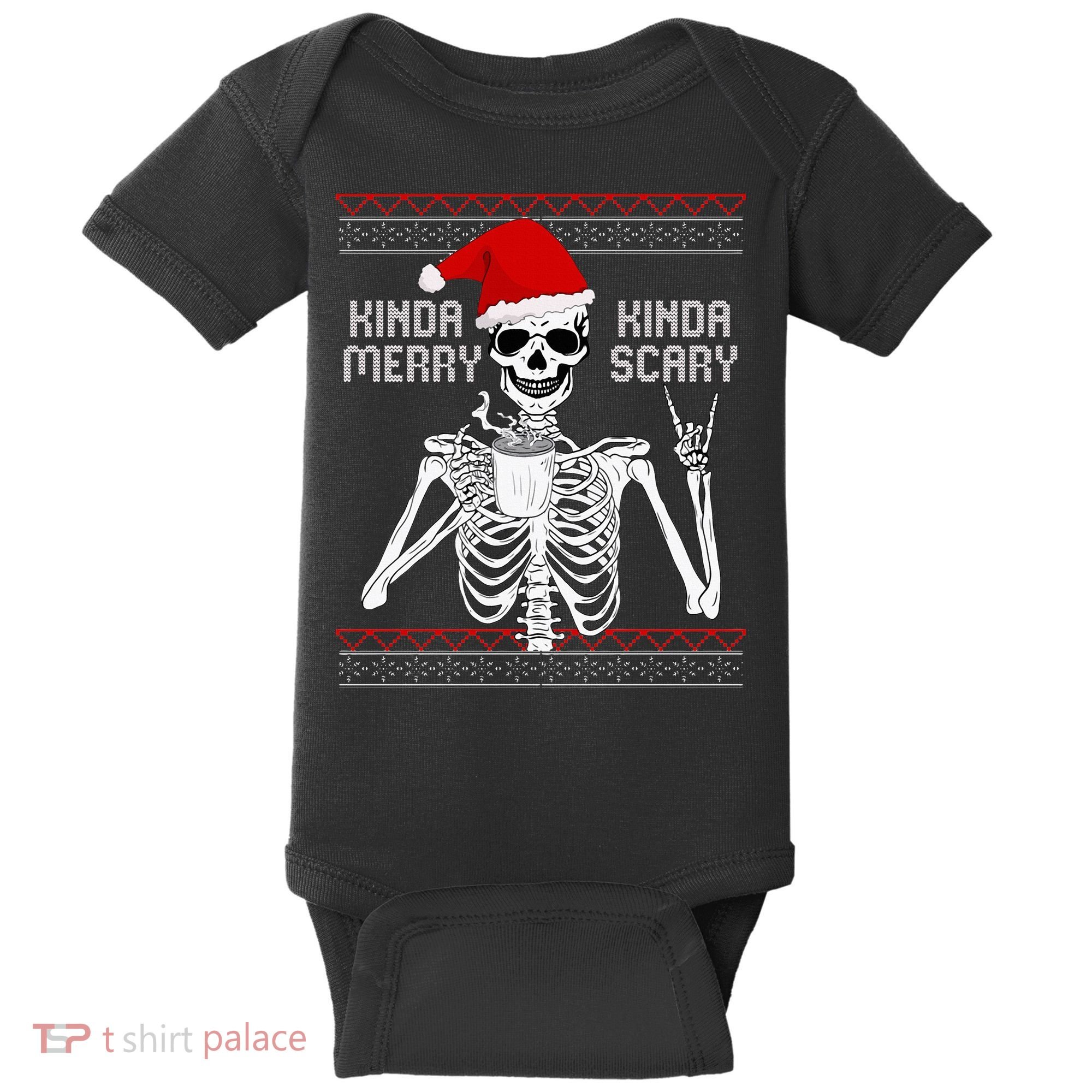 Kinda Merry Kinda Scary Ugly Christmas Sweater Skeleton Baby Bodysuit