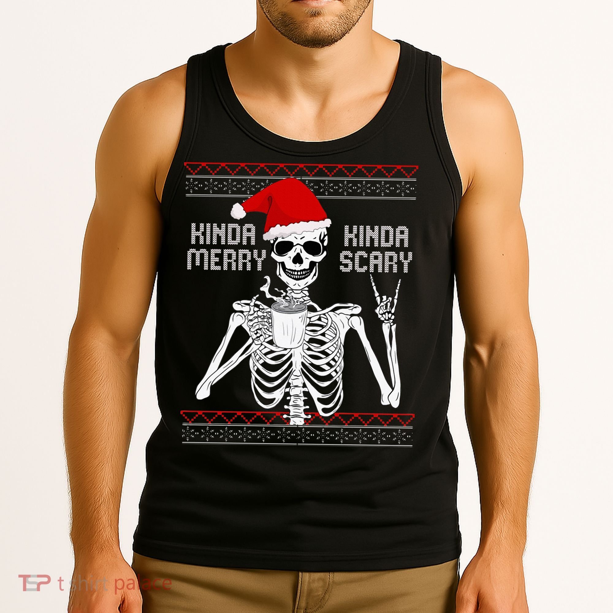 Kinda Merry Kinda Scary Ugly Christmas Sweater Skeleton Tank Top