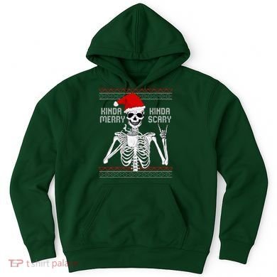 Kinda Merry Kinda Scary Ugly Christmas Sweater Skeleton Hoodie