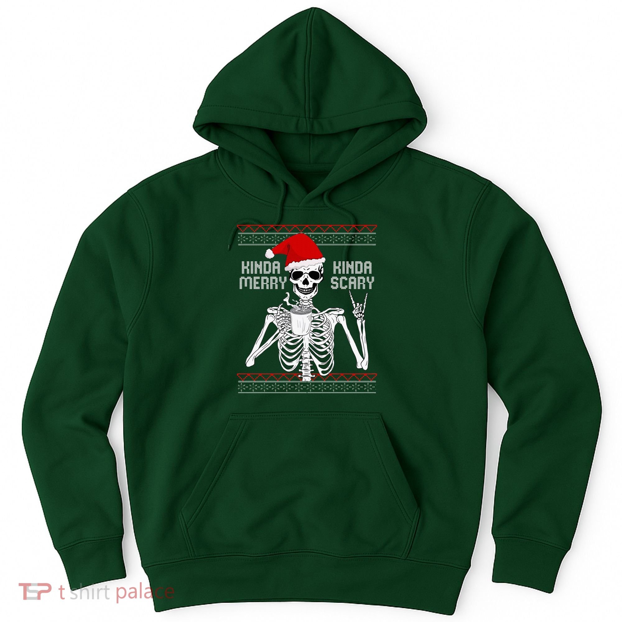 Kinda Merry Kinda Scary Ugly Christmas Sweater Skeleton Hoodie
