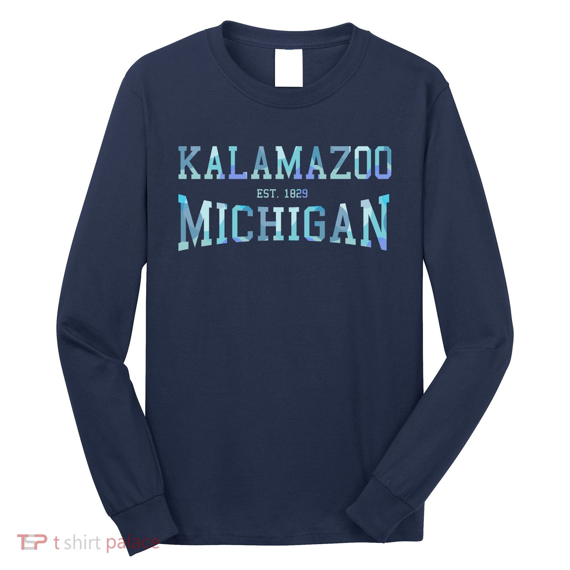 Kalamazoo Michigan Long Sleeve Shirt