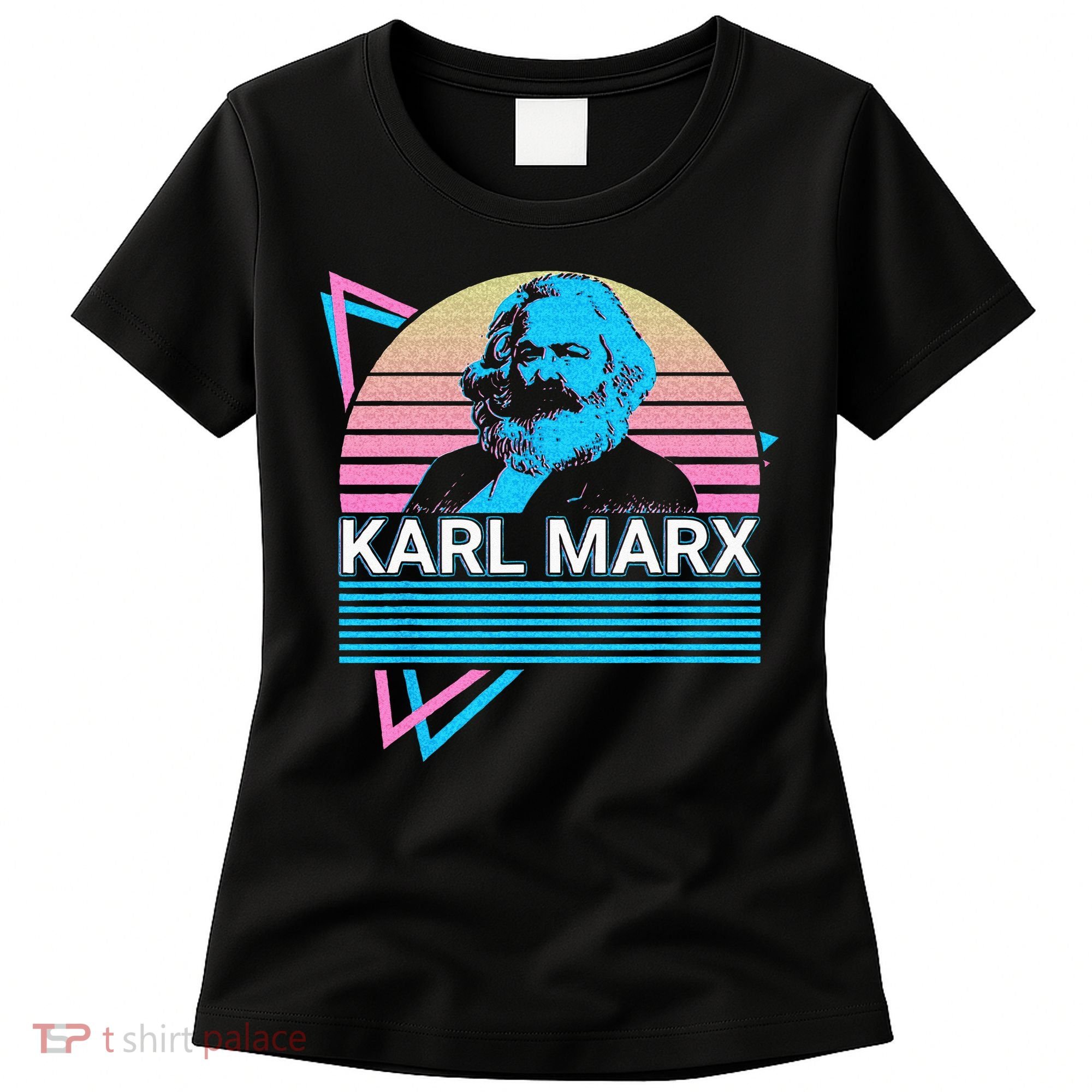 Karl Marx Marxism Communism Communist Socialism Socialist Women's T-Shirt
