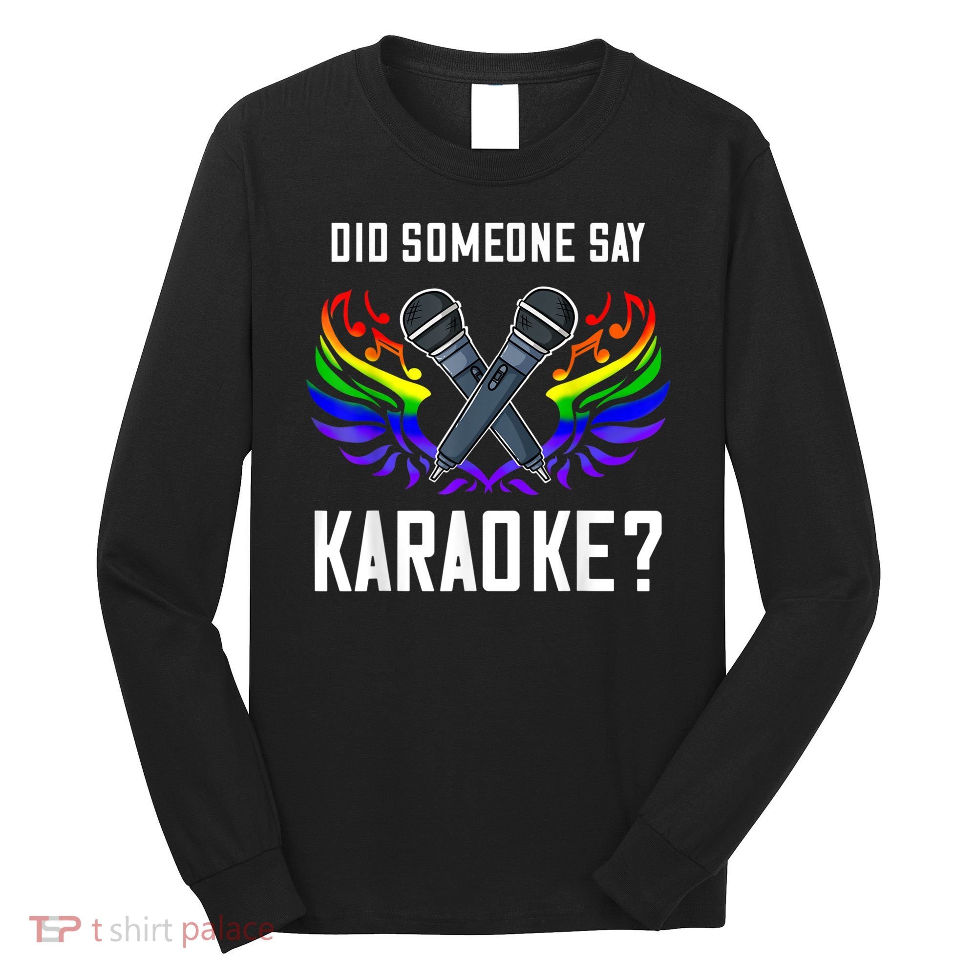 Karaoke Microphone Machine Music Singer Long Sleeve Shirt