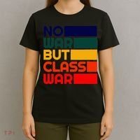 Karl Marx No War But Class War Radical Leftist T-Shirt thumb 4