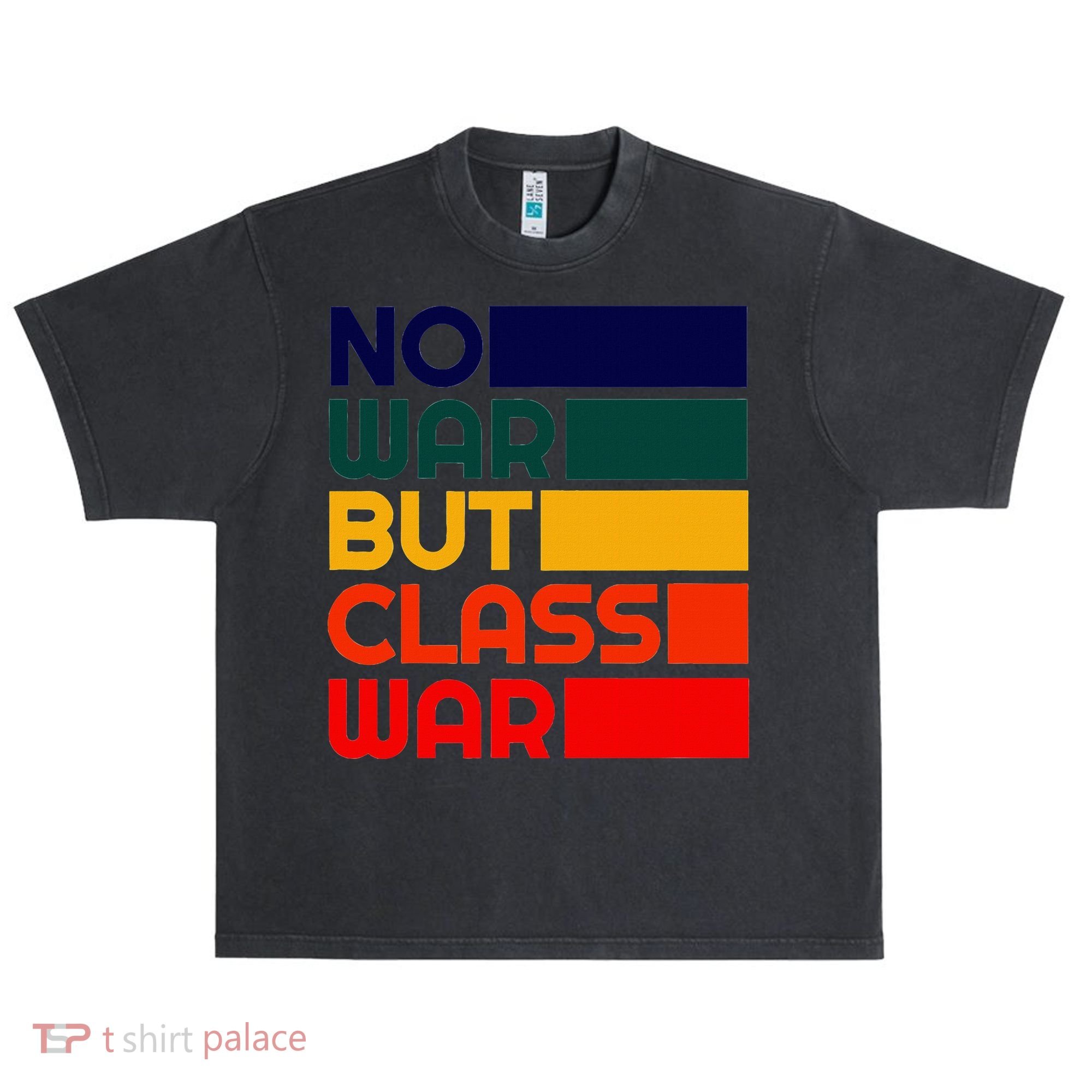 Karl Marx No War But Class War Radical Leftist Urban Oversized Heavyweight T-Shirt