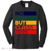 Karl Marx No War But Class War Radical Leftist Kids Long Sleeve Shirt thumb 0