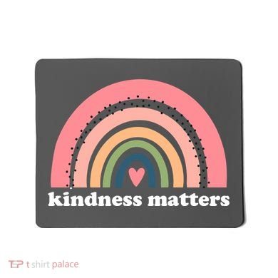 Kindness Matters Rainbow Heart Mousepad