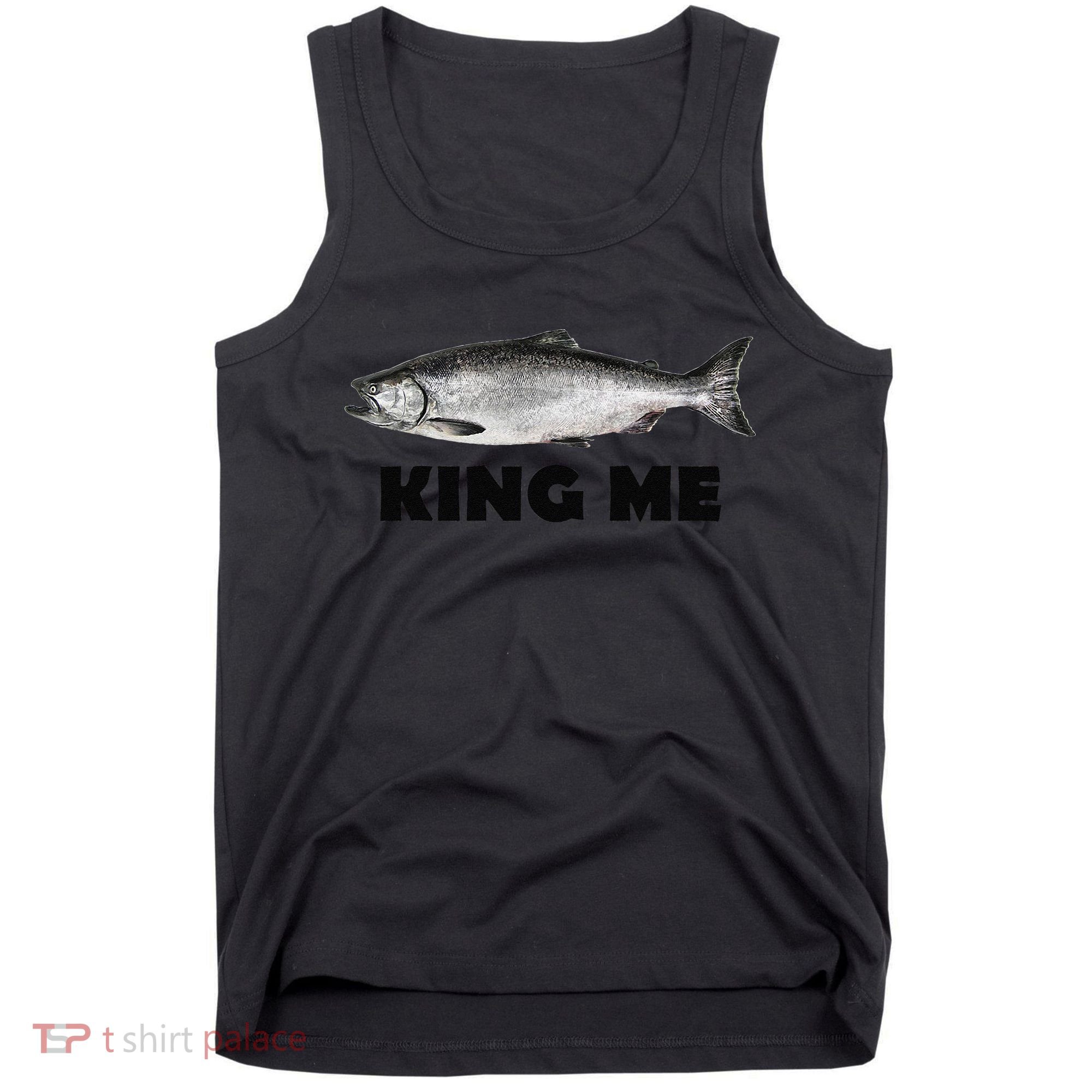 King Me Salmon Fishing Tank Top