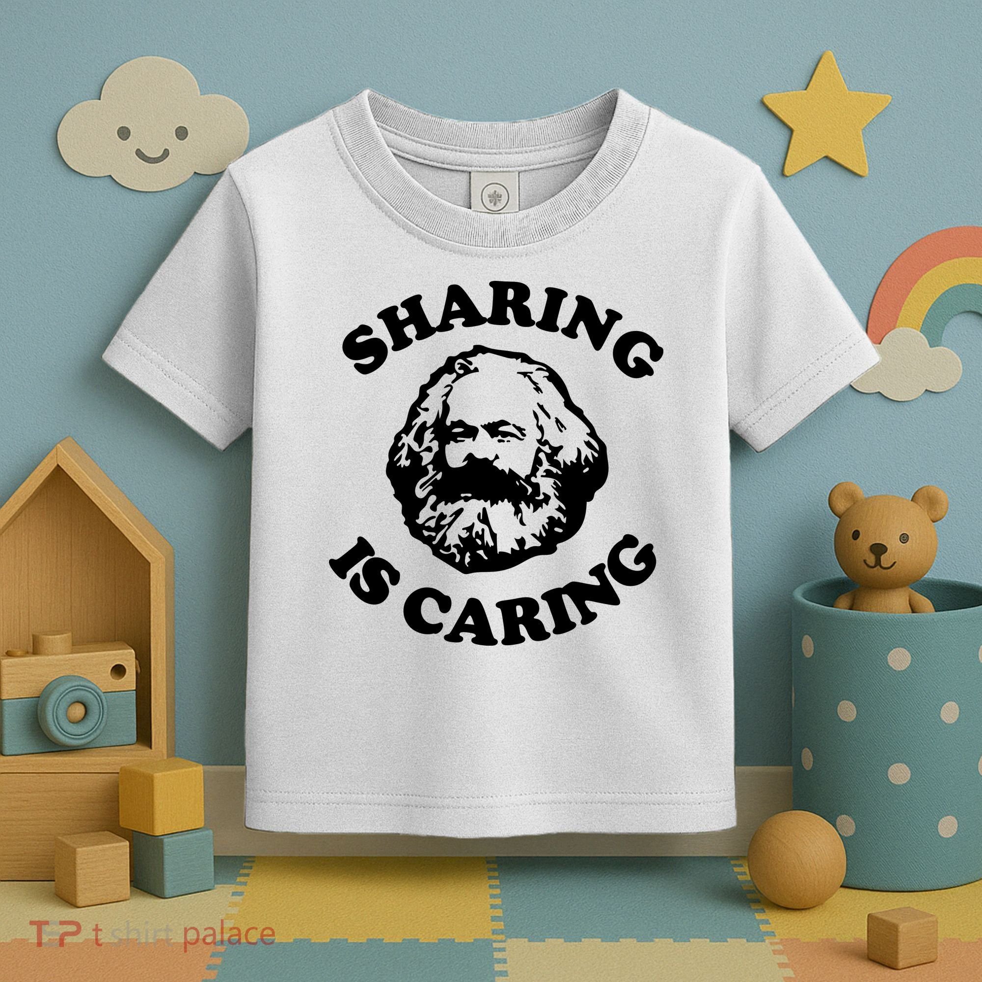 Karl Marx Sharing Is Caring Toddler T-Shirt