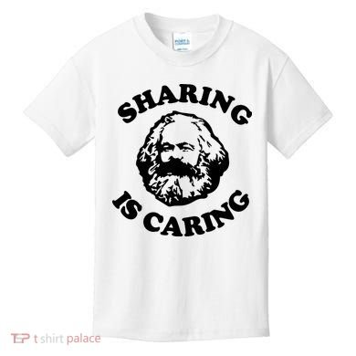 Karl Marx Sharing Is Caring Kids T-Shirt